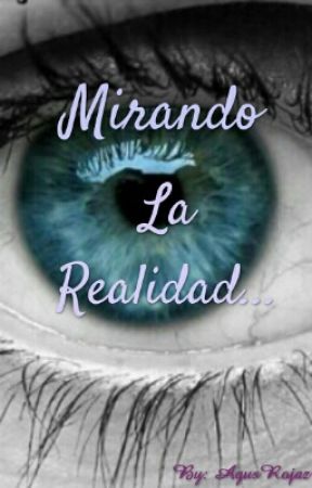 MIRANDO LA REALIDAD
