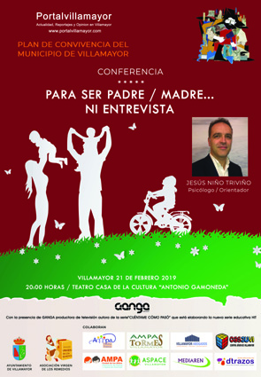 NO TE PIERDAS ESTE JUEVES 21 DE FEBRERO LA CONFERENCIA “PARA SER PADRE/MADRE …NI ENTREVISTA”,  CON LA PRESENCIA DE TV.